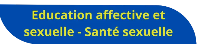 Education affective et sexuelle