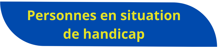 Personnes en situation de handicap
