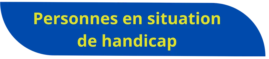 Personnes en situation e handicap