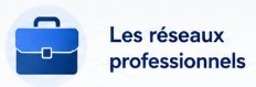 Les réseaux professionnels